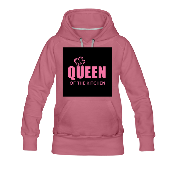Queen Of The Kitchen Women’s Premium Hoodie - mauve