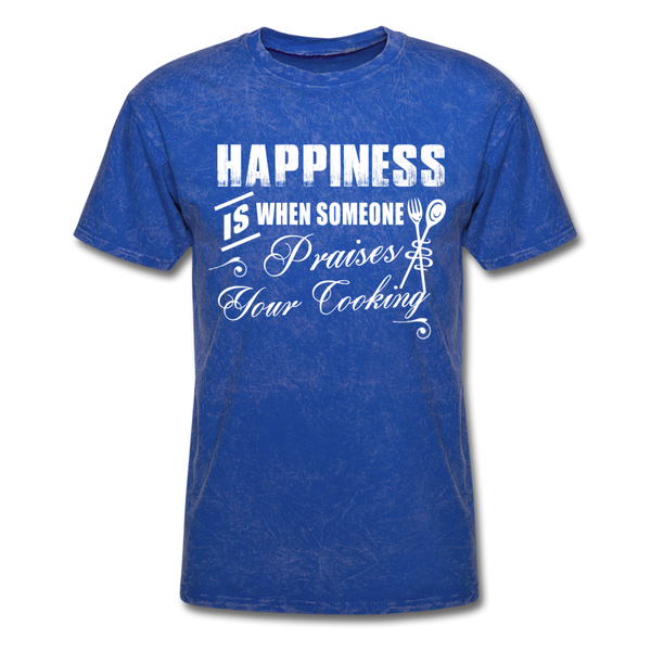 Happiness Is When Someone Praises Your Cooking Men's T-Shirt - mineral royal