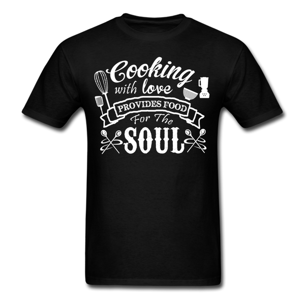 Cooking With Love Provides Food For The Soul Men's T-Shirt - black