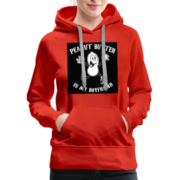 Peanut Butter Is My Boyfriend Women’s Premium Hoodie - red