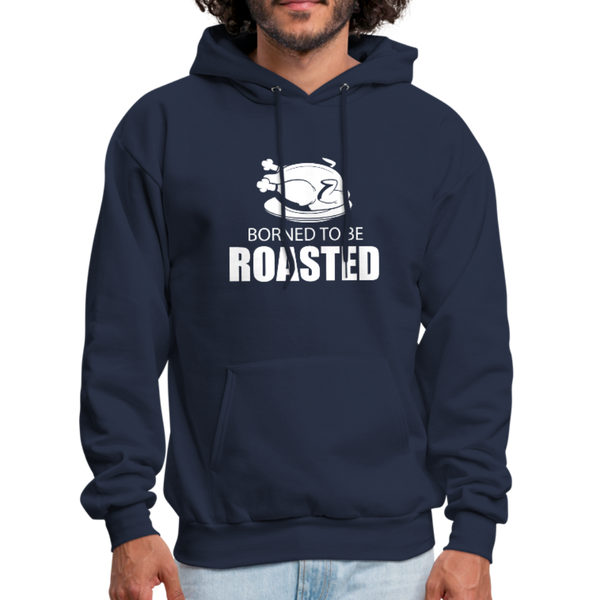 Borned To Be Roasted Men's Hoodie - navy