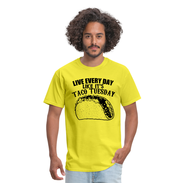 Live Every Day Like It's Taco Tuesday Men's T-Shirt - yellow