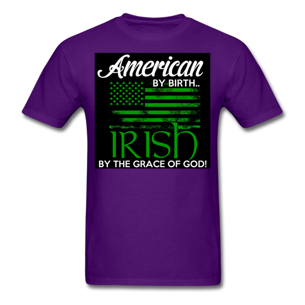 American By Birth Irish By The Grace Of God Men's T-Shirt - purple