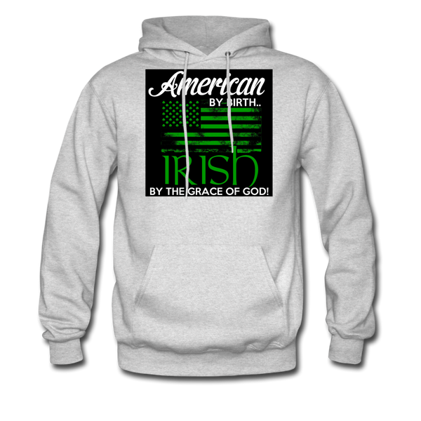 American By Birth Irish By The Grace Of God Men's Hoodie - ash 