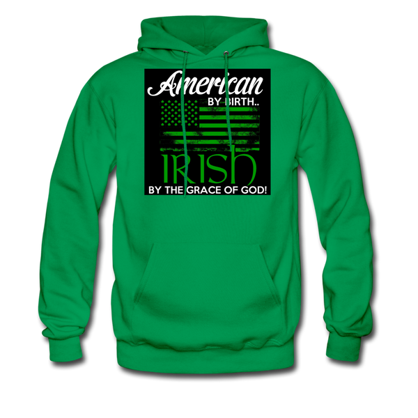 American By Birth Irish By The Grace Of God Men's Hoodie - kelly green