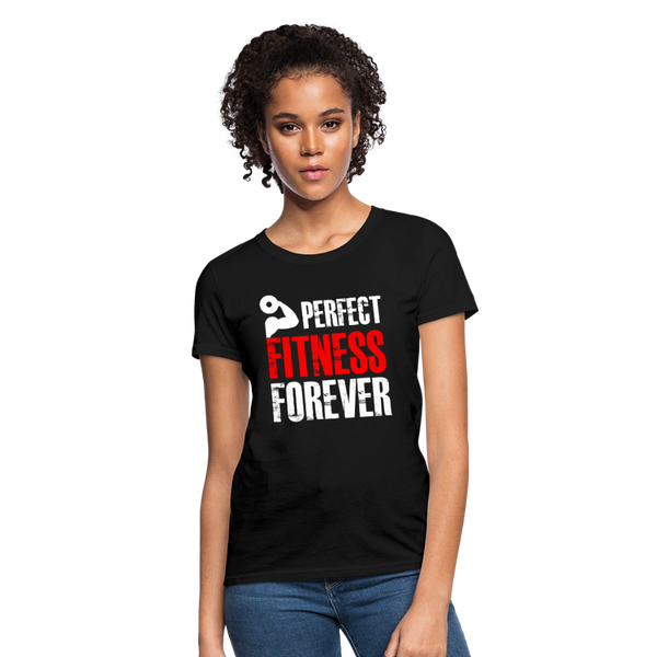 Perfect Fitness Forever Women's T-Shirt - black