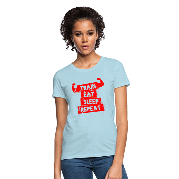 Train Eat Sleep Repeat Women's T-Shirt - powder blue