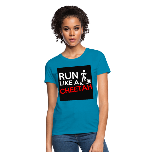 Run Like A Cheetah Women's T-Shirt - turquoise
