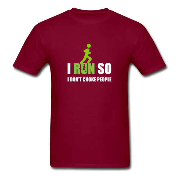 I Run So I Don't Choke People Men's T-Shirt - burgundy