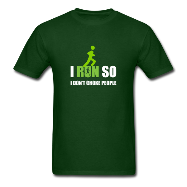 I Run So I Don't Choke People Men's T-Shirt - forest green