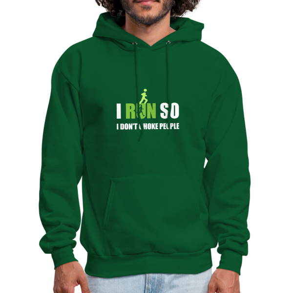 I Run So I Don't Choke People Men's Hoodie - forest green