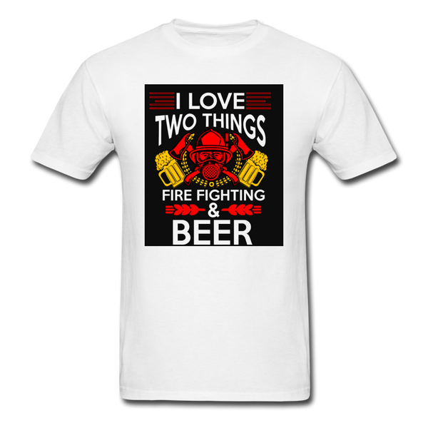 I Love Two Things Fire Fighting & Beer Men's T-Shirt - white