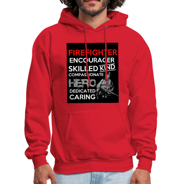 Firefighter Encourager Skilled Kind Compassionate Hero Dedicated Caring Men's Hoodie - red