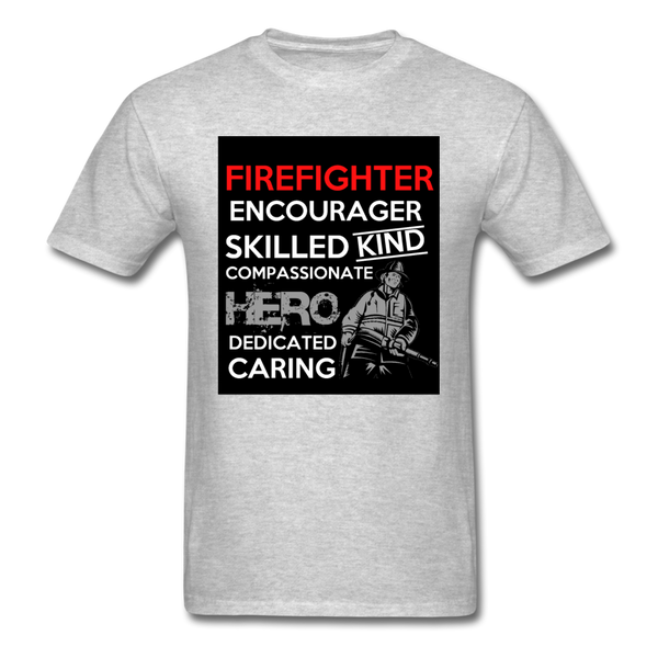 Firefighter Encourager Skilled Kind Compassionate Hero Dedicated Caring Men's Classic T-Shirt - heather gray