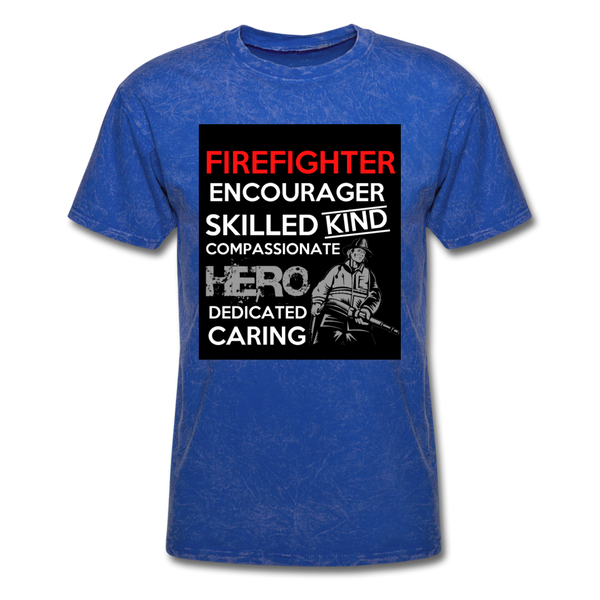 Firefighter Encourager Skilled Kind Compassionate Hero Dedicated Caring Men's Classic T-Shirt - mineral royal