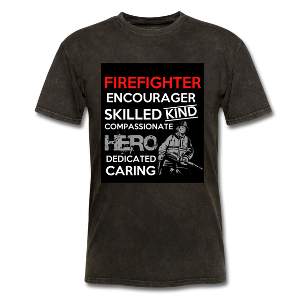 Firefighter Encourager Skilled Kind Compassionate Hero Dedicated Caring Men's Classic T-Shirt - mineral black