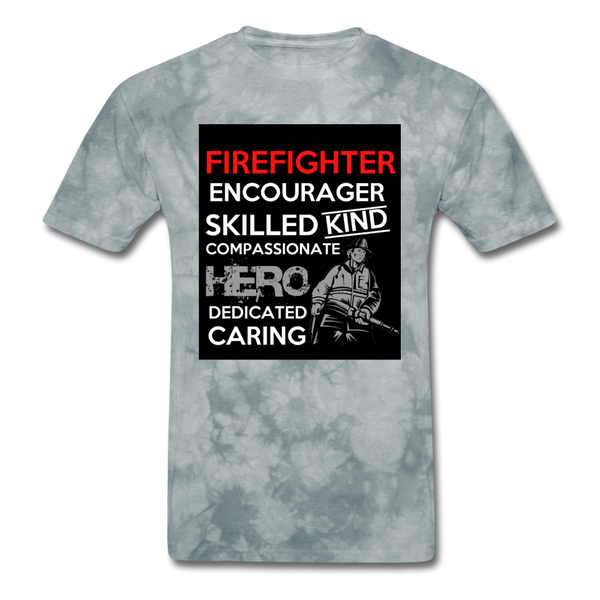 Firefighter Encourager Skilled Kind Compassionate Hero Dedicated Caring Men's Classic T-Shirt - grey tie dye