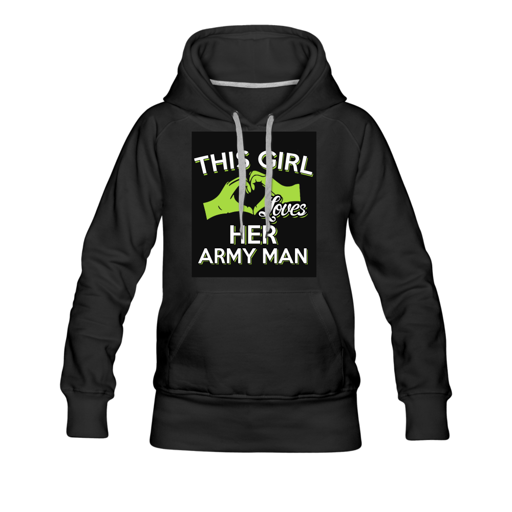 This Girl Loves Her Army Man Women’s Premium Hoodie - black