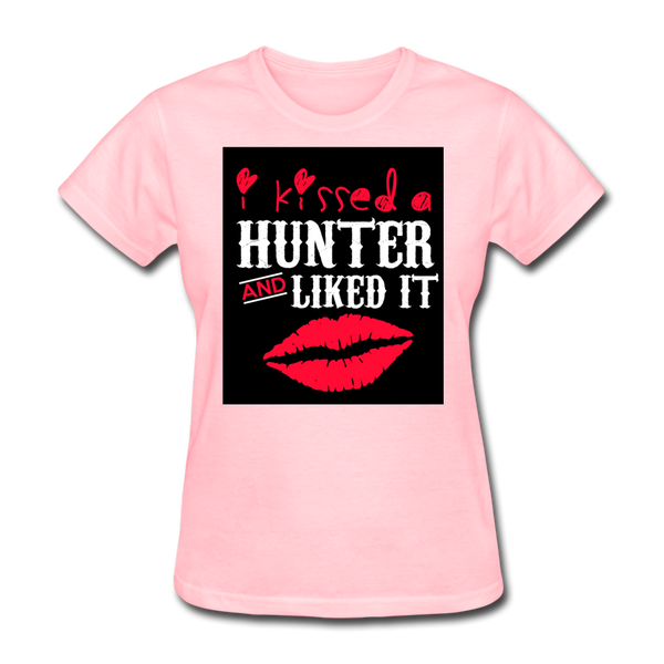 I Kissed A Hunter & Liked It Women's T-Shirt - pink