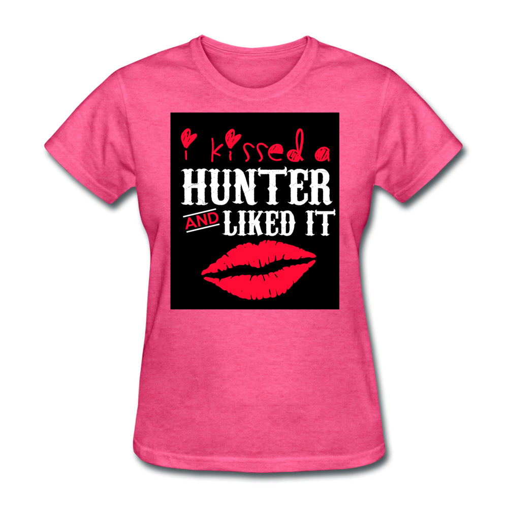 I Kissed A Hunter & Liked It Women's T-Shirt - heather pink