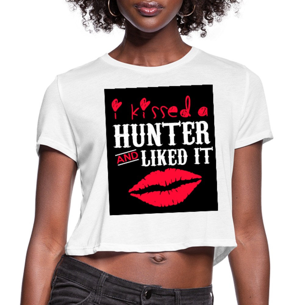 I Kissed A Hunter & Liked It Women's Cropped T-Shirt - white