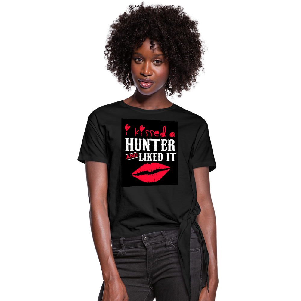 I Kissed A Hunter & Liked It Women's Knotted T-Shirt - black