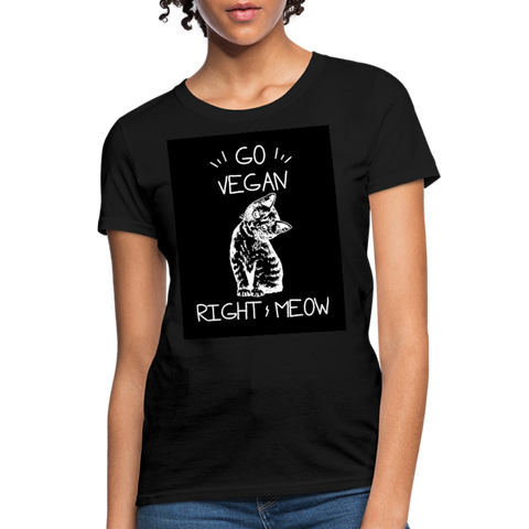 Go Vegan Right Meow Women's T-Shirt - black