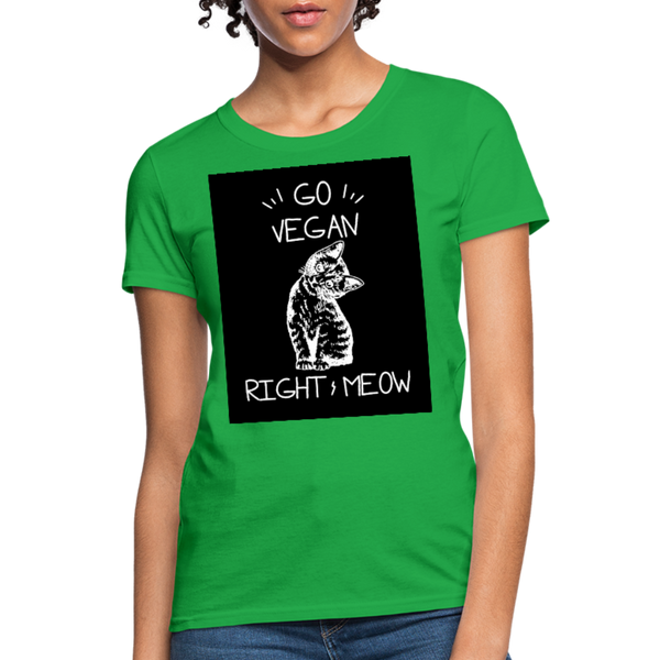 Go Vegan Right Meow Women's T-Shirt - bright green