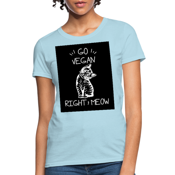 Go Vegan Right Meow Women's T-Shirt - powder blue