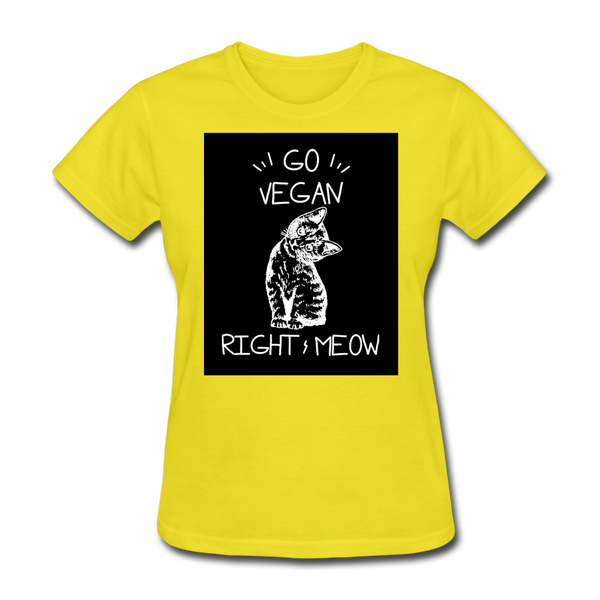 Go Vegan Right Meow Women's T-Shirt - yellow