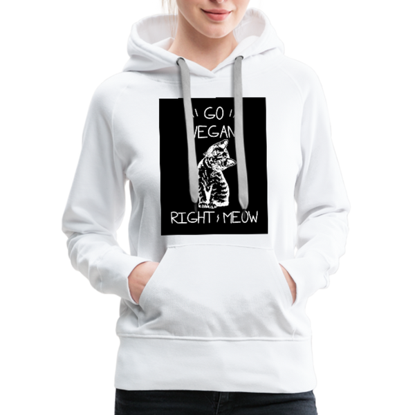 Go Vegan Right Meow Women’s Premium Hoodie - white