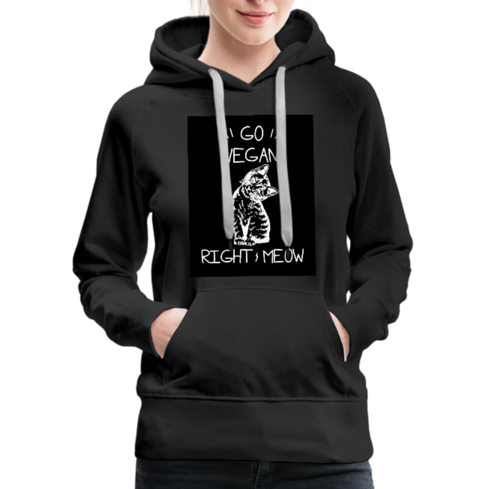 Go Vegan Right Meow Women’s Premium Hoodie - black