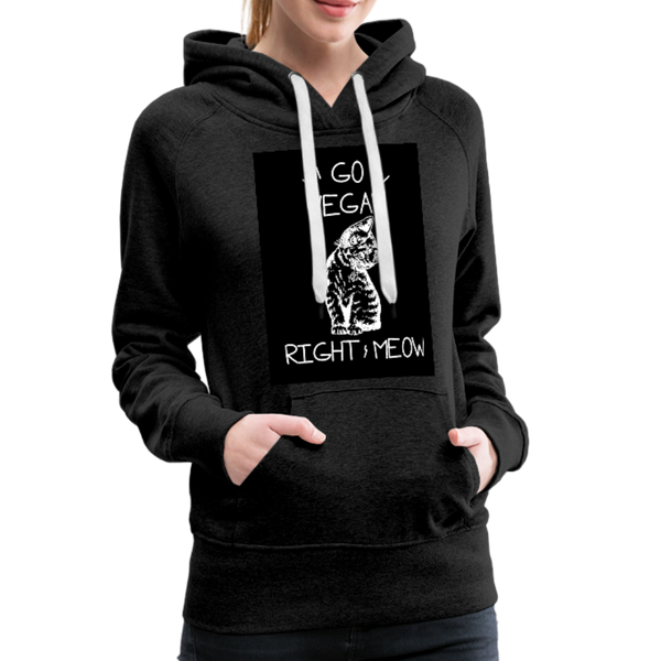 Go Vegan Right Meow Women’s Premium Hoodie - charcoal gray