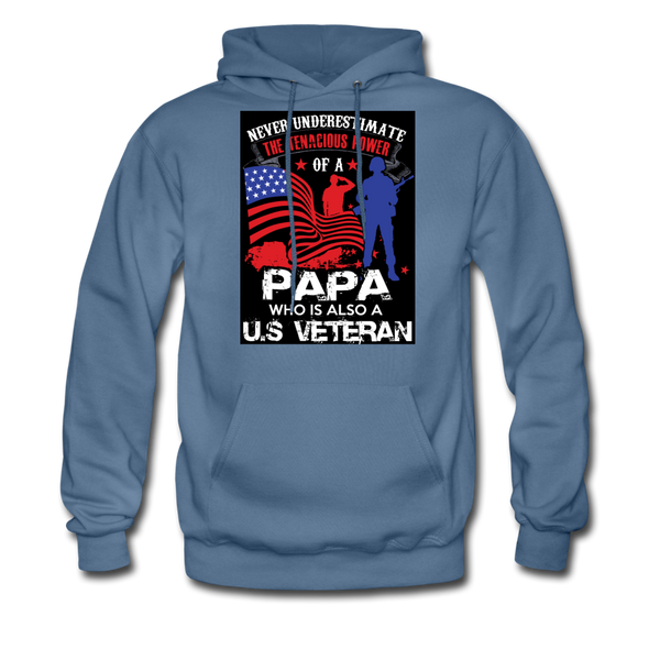 Never Underestimate The Tenacious Power Of A Papa Who Is Also A Veteran Men's Hoodie - denim blue