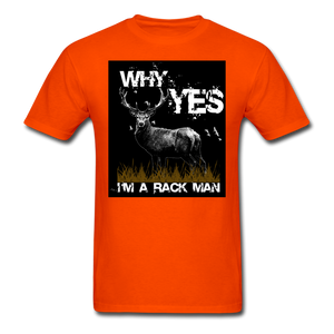 Why Yes I'm A Rack Man Men's T-Shirt - orange