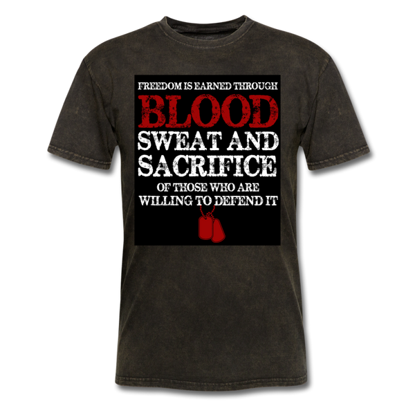 Freedom Is Earned Through Blood Sweat & Sacrifice Men's Classic T-Shirt - mineral black