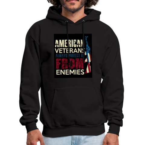 American Veterans Always Protect Us From Enemies Men's Hoodie - black