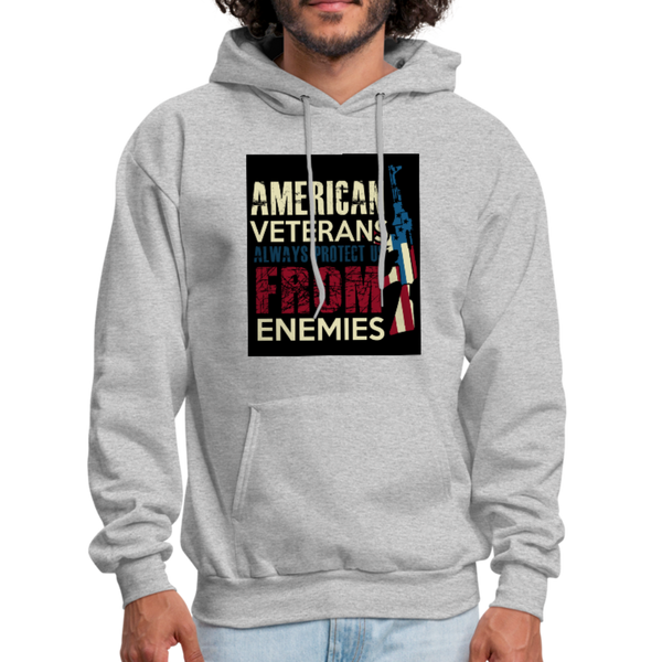 American Veterans Always Protect Us From Enemies Men's Hoodie - heather gray