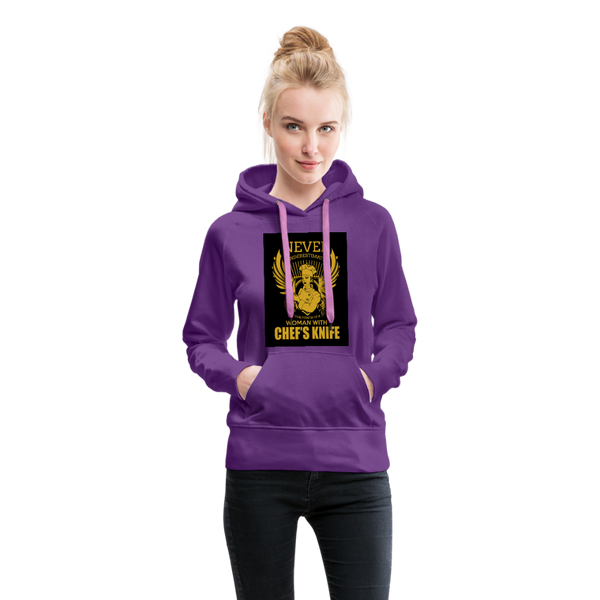 Never Underestimate The Power Of A Woman With Chef's Knife Women’s Premium Hoodie - purple