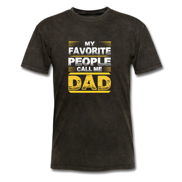 My Favorite People Call Me Dad Men's Classic T-Shirt - mineral black
