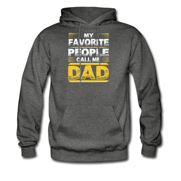 My Favorite People Call Me Dad Men's Hoodie - charcoal gray