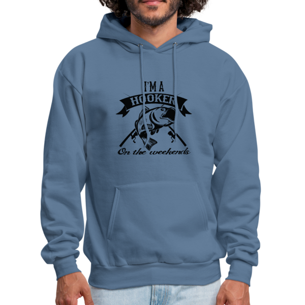 I'm A Hooker On The Weekends Men's Hoodie - denim blue