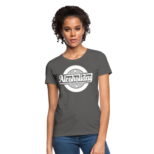 Alcoholiday Women's T-Shirt - charcoal