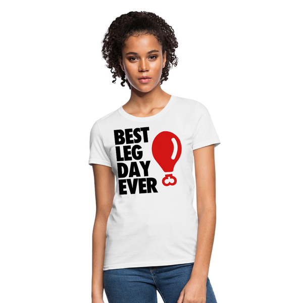 Best Leg Day Ever Women's T-Shirt - white