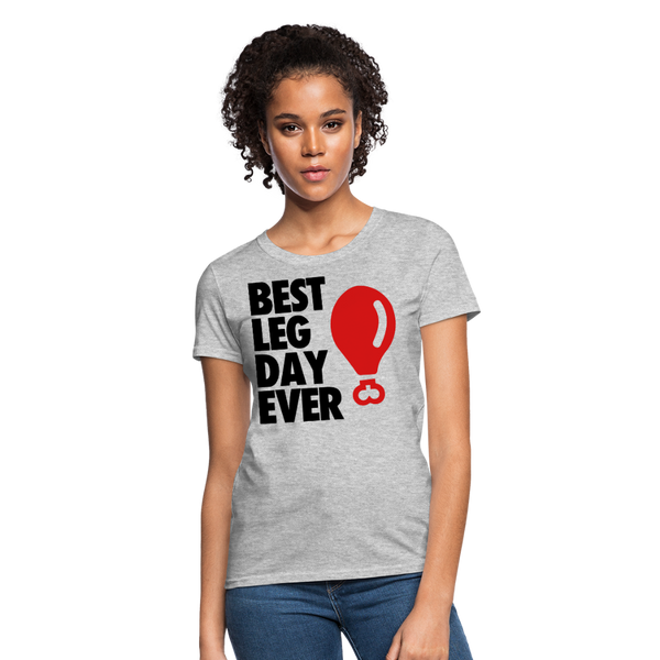 Best Leg Day Ever Women's T-Shirt - heather gray