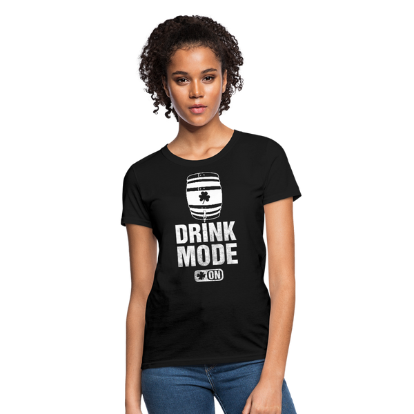 Drink Mode On Women's T-Shirt - black