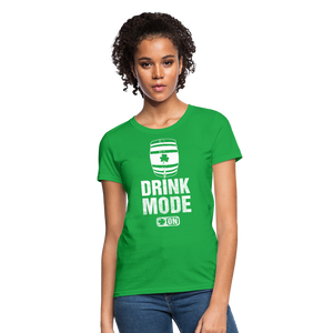 Drink Mode On Women's T-Shirt - bright green