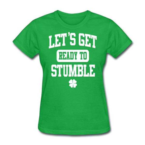 Let's Get Ready To Stumble Women's T-Shirt - bright green