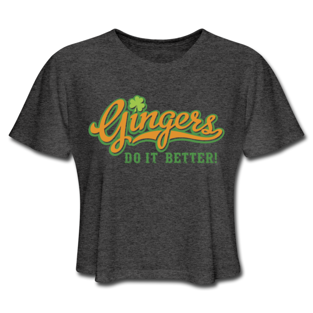 Gingers Do It Better! Women's Cropped T-Shirt - deep heather