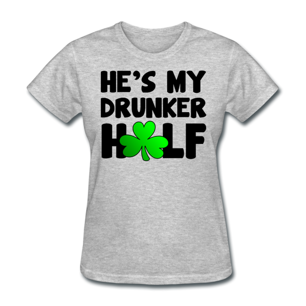 He's My Drunker Half Women's T-Shirt - heather gray